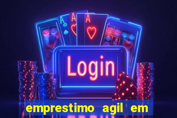 emprestimo agil em analise para pagamento